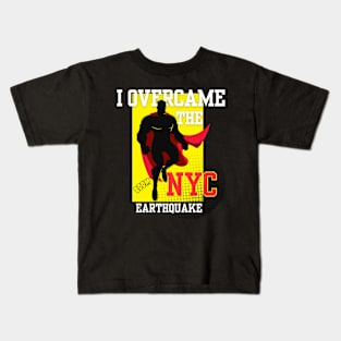 I Survived and Overcame the NYC Earthquake april 5th 2024 Kids T-Shirt